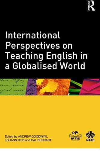 International Perspectives on Teaching English in a Globalised World