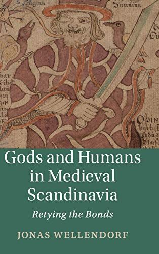 Gods and Humans in Medieval Scandinavia