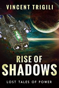Rise of Shadows