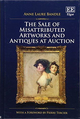 The Sale of Misattributed Artworks and Antiques at Auction