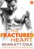 The Fractured Heart