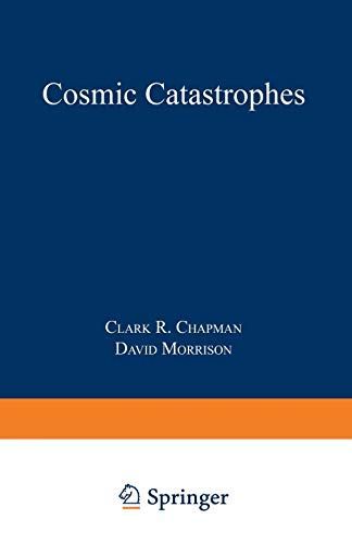 Cosmic Catastrophes