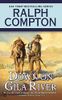 Ralph Compton Down on Gila River