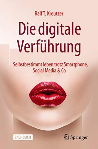 Die digitale Verführung