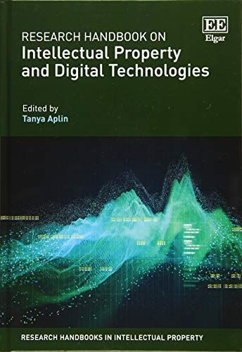 Research Handbook on Intellectual Property and Digital Technologies