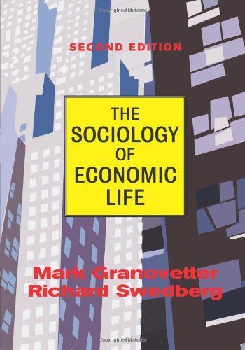 The Sociology of Economic Life