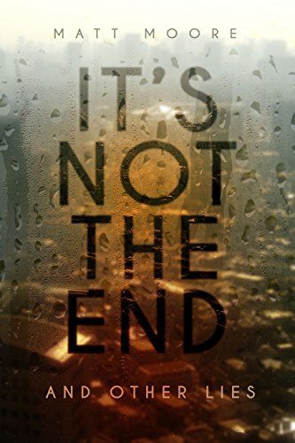 It's Not the End