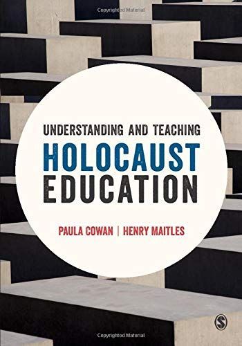 Understanding and Teaching Holocaust Education