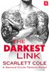 The Darkest Link