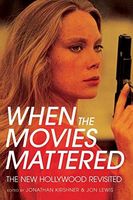 When the Movies Mattered