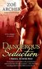 Dangerous Seduction: Nemesis, Unlimited Book 2 (A page-turning historical adventure romance)