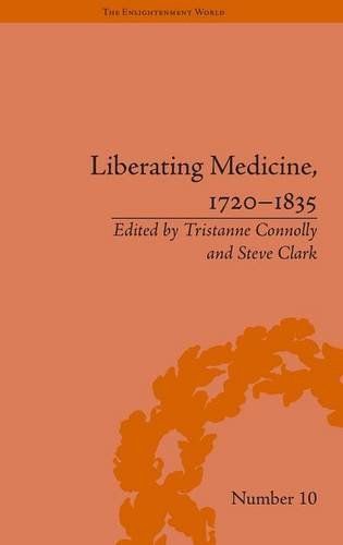 Liberating Medicine, 1720–1835