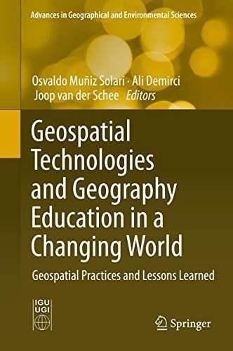 Geospatial Technologies and Geography Education in a Changing World