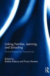 Linking Families, Learning, and Schooling