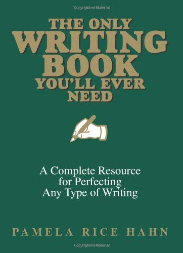 The Only Writing Book You'll Ever Need