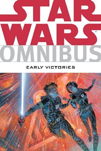 Star Wars Omnibus Early Victories
