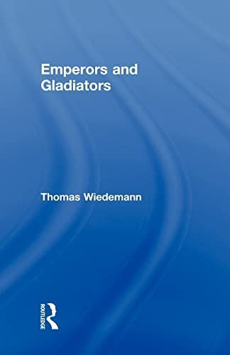 Emperors and Gladiators