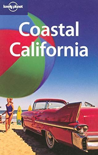 Lonely Planet Coastal California