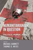 Humanitarianism in Question
