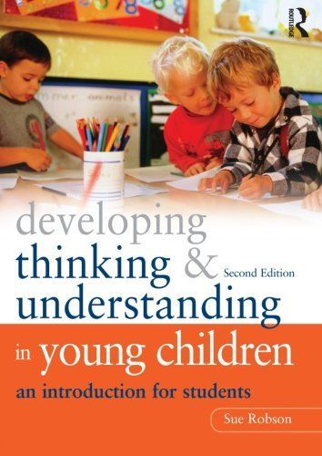 Developing Thinking and Understanding in Young Children