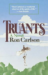 Truants: A Novel