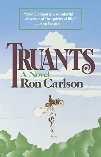 Truants: A Novel