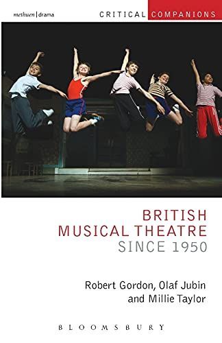 British Musical Theatre since 1950