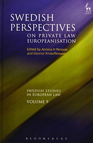 Swedish Perspectives on Private Law Europeanisation