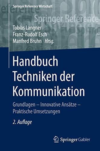 Handbuch Techniken der Kommunikation