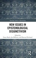 New Issues in Epistemological Disjunctivism