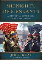 Midnight’s Descendants: South Asia from Partition to the Present Day