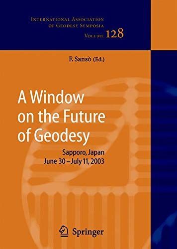 A Window on the Future of Geodesy