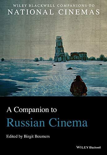 A Companion to Russian Cinema