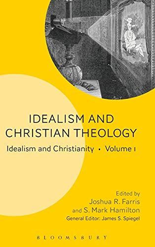 Idealism and Christian Theology