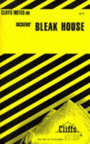 CliffsNotes on Dickens' Bleak House