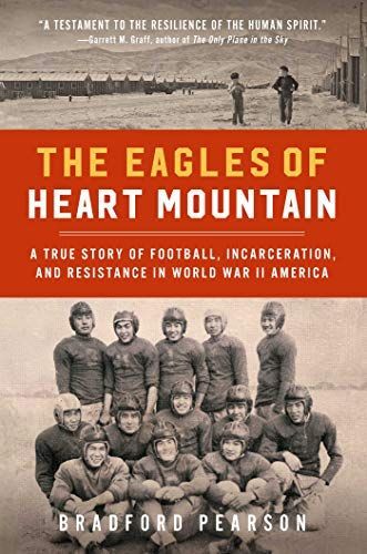 The Eagles of Heart Mountain