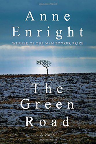 The Green Road: A Novel