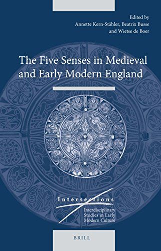 The Five Senses in Medieval and Early Modern England