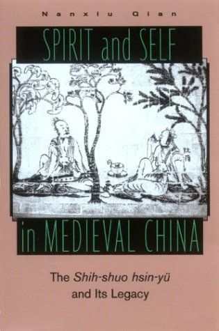 Spirit and Self in Medieval China
