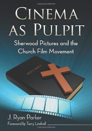 Cinema as Pulpit