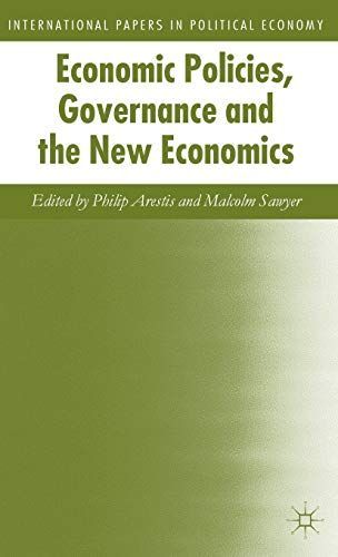 Economic Policies, Governance and the New Economics