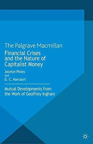 Financial crises and the nature of capitalist money