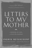Letters to My Mother