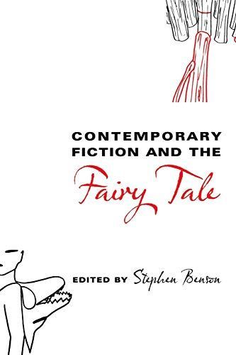 Contemporary Fiction and the Fairy Tale