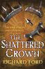 The Shattered Crown (Steelhaven: Book Two)