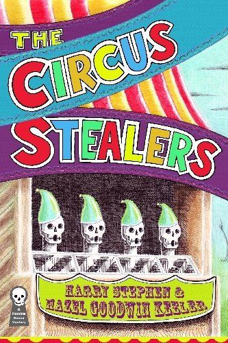 The Circus Stealers