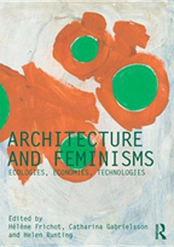 Architecture and Feminisms