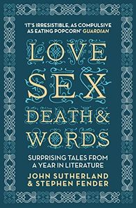Love, Sex, Death and Words