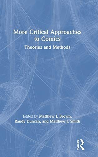 More Critical Approaches to Comics