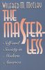 The Masterless